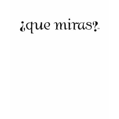 Spanish language sayings tee shirts
