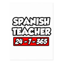 Spanish Teacher 24-7-365 postcards