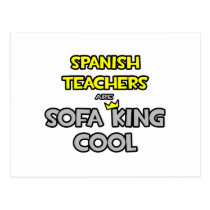 Spanish Teachers Are Sofa King Cool postcards