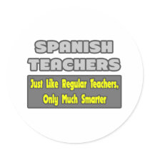Spanish Teachers...Smarter stickers