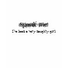 ladies_casual_tshirt - Spank me!  I've been a very naughty girl.  T-shirt