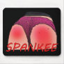 Spankee Spanking  Mouse Pad