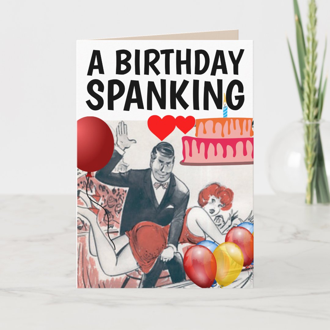 Spanking Birthday Cards For Wife Girlfriend Funny Zazzle