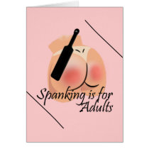 Spanking is for Adults Greeting Card by uniqueandkinky Spanking is for Adults Greeting Card
