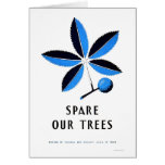 Spare Our Trees 1938 WPA Card