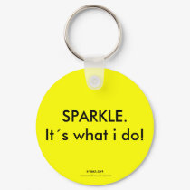 SPARKLE. Its what i do! keychains