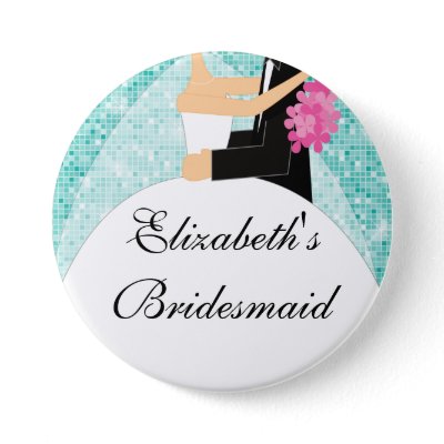 Sparkly Bride Bridesmaid  Button / Pin Turquoise