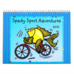 Sparky Sport Adventures - Gorgeous CALENDAR