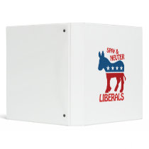 SPAY AND NEUTER LIBERALS BINDERS