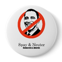 Spay and Neuter Liberals Pinback Button
