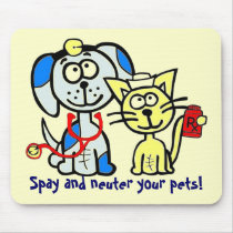 Spay and neuter your pets! mouse pads