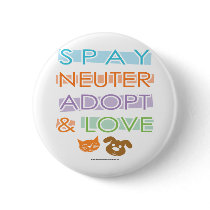 Spay Neuter Adopt Love Button