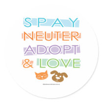 Spay Neuter Adopt Love stickers by fightcancertees Spay Neuter Adopt Love stickers