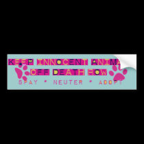spay nueter adopt death row bumper stickers