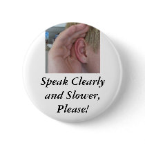 Speak Clearly and Slower,Please! Buttons