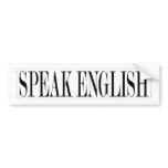 SPEAK-ENGLISH BUMPER STICKER