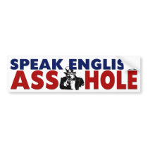 Speak English Bumper Stickers