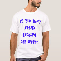Speak English t-shirts by cowgirlkellyw Speak English t-shirts