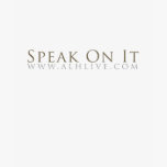 "Speak On It" -- Ladies Spaghetti Strap