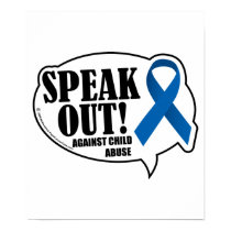 Speak Out Against Child Abuse posters by fightcancertees Speak Out Against Child Abuse posters