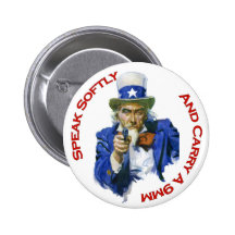 Speak Softly & Carry a 9mm Uncle Sam with Gun Buttons