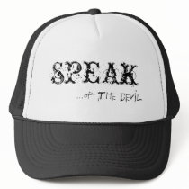 Speak Trucker Hat
