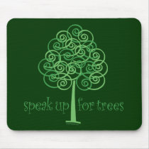 Speak Up for Trees - Tree Hugger mousepads by GreenNeighborHugger Speak Up for Trees - Tree Hugger mousepads