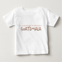 Special Blessing from Guatemala t-shirts