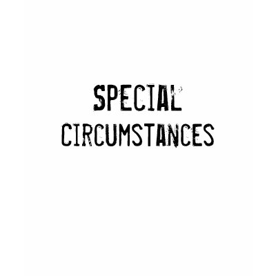 Special, Circumstances Tee Shirts by westerfan2
