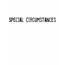 Special Circumstances t-shirts by westerfan2 Special Circumstances t-shirts