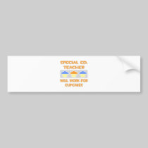 Special Ed. Teacher ... Will Work For Cupcakes Bumper Stickers