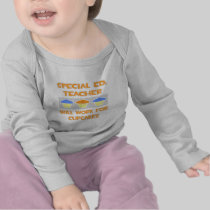 Special Ed. Teacher ... Will Work For Cupcakes Tshirts
