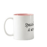 Special Education A Work Of Love Coffee Mug