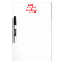 Special Education Appreciation dry erase boards
