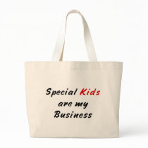 Special Kids Are My Business Teacher Bag