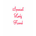 Special Lady Friend t-shirts