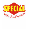 Special Mother T-Shirt