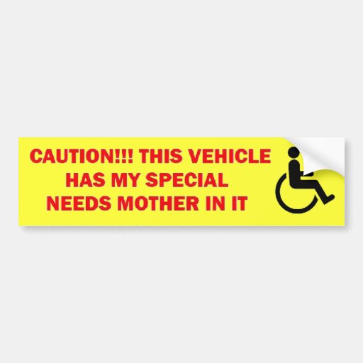 Special Needs Mother Caution Bumper Sticker