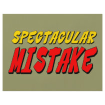 Spectacular Mistake flyers