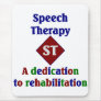 Speech Therapist Mouse Pad