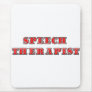 Speech Therapist Mouse Pad