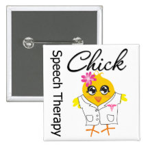 Speech Therapy Chick Pins