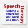 Speech Thereapy Mouse Pad