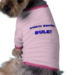 Speech Writers Rule! Pet Clothing