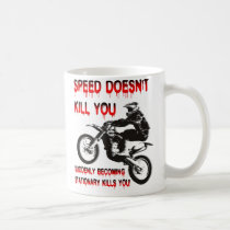 Speed Doesn't Kill You Dirt Bike Motocross Funny mugs