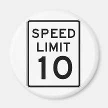 Speed Limit 10 Street Sign Fridge Magnets