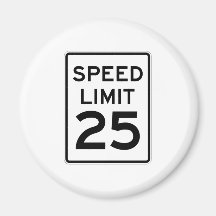 Speed Limit 25 MPH Sign Fridge Magnet