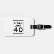 Speed Limit 40 MPH Sign Bag Tags