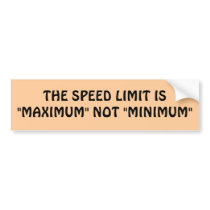 Speed limit max or min bumper sticker