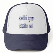 Speed limit signs are just paint on metal hats